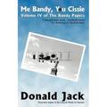 Me Bandy, You Cissie
