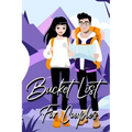 Bucket List For Couples: A Creative and Inspirational Journal for Ideas and Adventures for Couples (Our Bucket List)