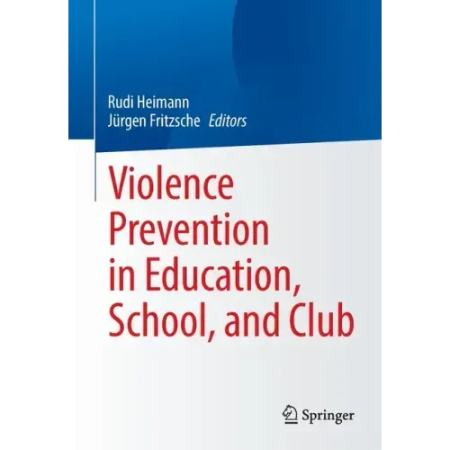 Violence Prevention in Education, School, and Club