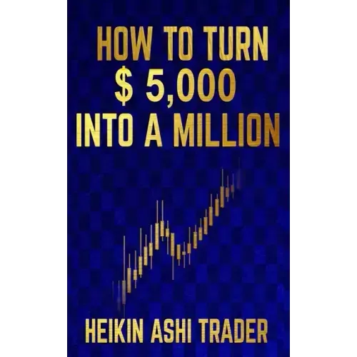 How to Turn $ 5,000 into a Million