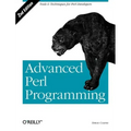 Advanced Perl Programming: The Worlds Most Highly Developed Perl Tutorial