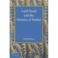 Lord Hood and the Defence of Toulon
