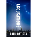 Accusation: Volume 3