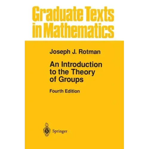 An Introduction to the Theory of Groups
