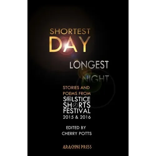 Shortest Day Longest Night