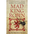 Mad King Robin
