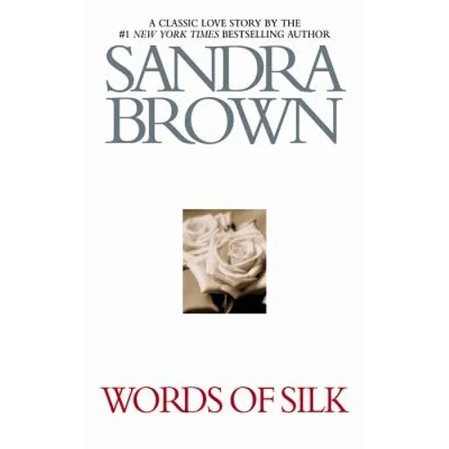 Words of Silk