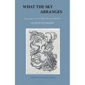 What the Sky Arranges