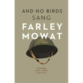 And No Birds Sang