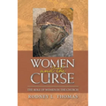 Women and the Curse: The Role of Women in the Church