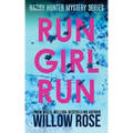 Run Girl Run