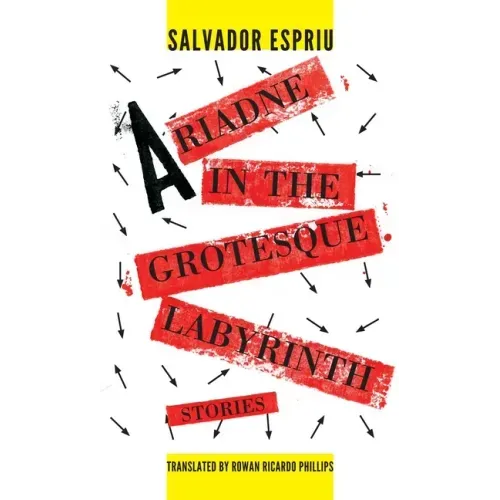 Ariadne in the Grotesque Labyrinth