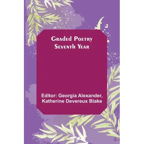 Graded Poetry: Seventh Year