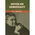 Notes on Democracy