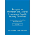 Ready-To-Use Information & Materials for Assessing Specific Learning Disabilities: Complete Learning Disabilities Resource Library
