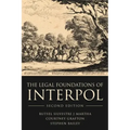 The Legal Foundations of INTERPOL