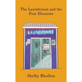 The Laundromat and the Four Elements