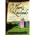 My Heart's in the Lowlands: Ten Days in Bonny Scotland