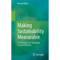 Making Sustainability Measurable: A Practical Book for Sustainable Living and Working