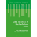 Global Trajectories of Brazilian Religion: Lusospheres