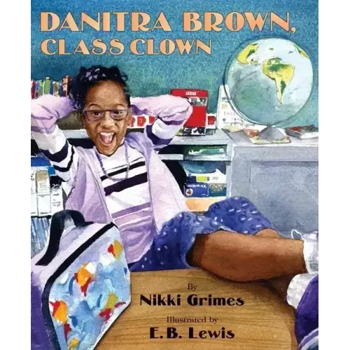 Danitra Brown, Class Clown