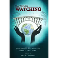 The World Is Watching