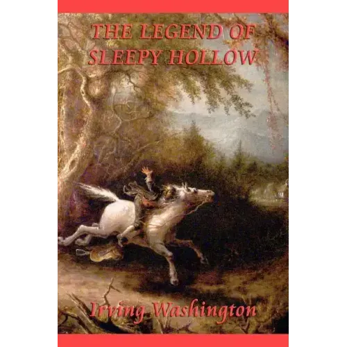The Legend of Sleepy Hollow