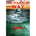 In Harm's Way (Young Readers Edition): The Sinking of the USS Indianapolis and the Story of Its Survivors