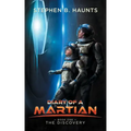 Diary of a Martian: The Discovery