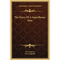 The Diary of a Superfluous Man