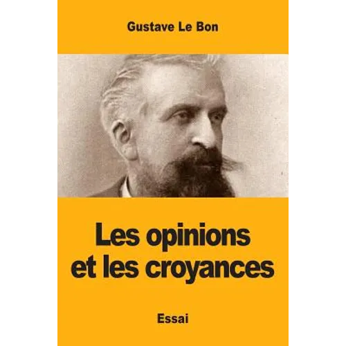 Les opinions et les croyances