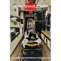 The Good Fight: A Paramedic's Story