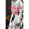 The Woman with the Cure