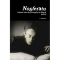 Nosferatu: Adapted from the Screenplay by Henrik Galeen