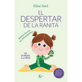 El Despertar de la Ranita: Meditación Con Los Más Pequeños