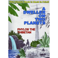 A Dweller on Two Planets: Or, the Dividing of the Way