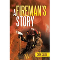 A Fireman's Story