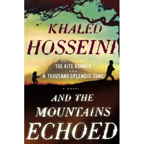 And the Mountains Echoed