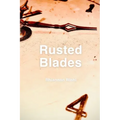 Rusted Blades