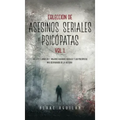 Colección de Asesinos Seriales y Psicópatas Vol 1.: Incluye 2 Libros en 1 - Mujeres Asesinas Seriales y Los Psicópatas más Despiadados de la Historia