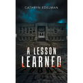 A Lesson Learned