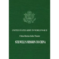 Stilwell's Mission to China