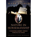 Nature in Horsemanship: Discovering Harmony Through Principles of Aikido