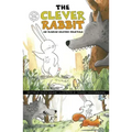 The Clever Rabbit: An Iranian Graphic Folktale