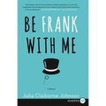 Be Frank With Me LP