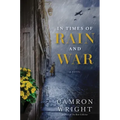 In Times of Rain and War