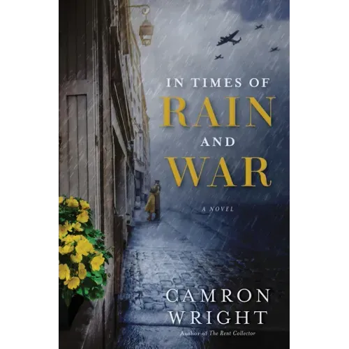 In Times of Rain and War
