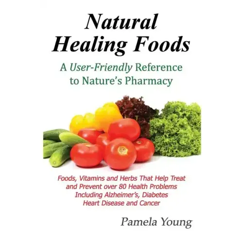 Natural Healing Foods