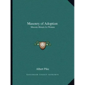 Masonry of Adoption: Masonic Rituals for Women