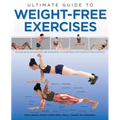Ultimate Guide to Weight-Free Exercises